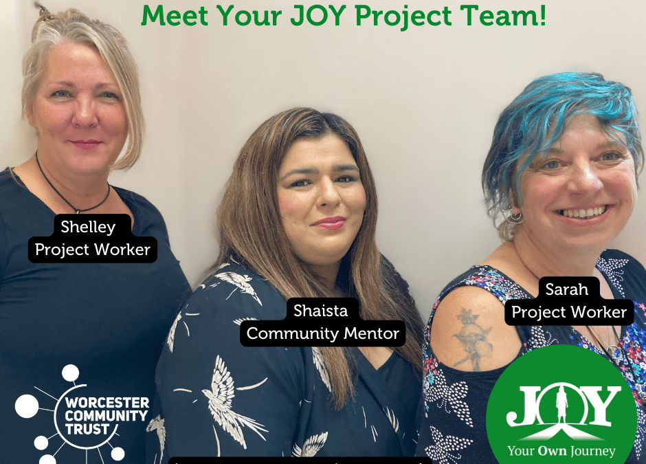 The JOY project is opening its doors to women in Redditch, Kidderminster and Bromsgrove