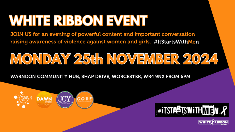 WCT AGM & White Ribbon Event 2025 - Worcester Community Trust