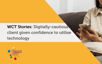 Digitally-cautious client given confidence to utilise technology